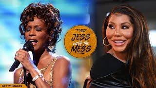 Tamar Braxton Says Mariah Carey Is A Better Vocalist Than Whitney Houtson