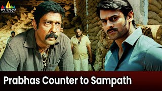 Prabhas Counter to Sampath Raj | Mirchi | Latest Telugu Movie Scenes @SriBalajiMovies