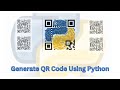Python Project : How to Generate QR Code Using Python Programming