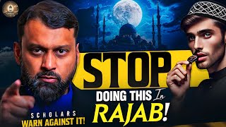 Is The Month Of RAJAB Really Special? | Must Watch | Dr Yasir Qadhi | Islamic Lectures