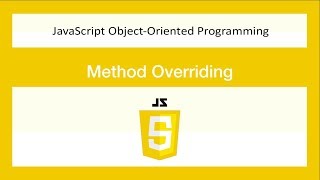 JavaScript Object-oriented Programming[20/29]-Method Overriding-ES6/OOP/JS