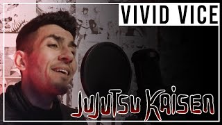 Jujutsu Kaisen | Opening 2 | VIVID VICE | French Cover - Full Size