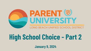 (English) Parent University - High School Choice: Part 2