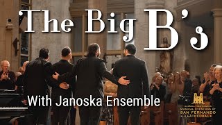 The Big B's with Janoska Ensemble (Full Concert) - RHR Musical Evenings at San Fernando Cathedral