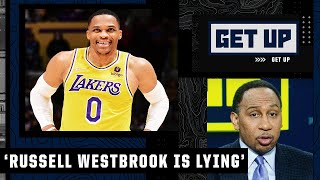 HE'S LYING! - Stephen A. on Russell Westbrook's comments about getting benched | Get Up
