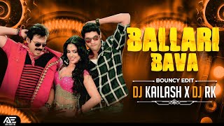 BALLARI BAVA ITEM SONG INSTAGRAM TREND - BOUNCY EDIT - DJ KAILASH MBNR DJ KARTHIK RK|#instagramtrend