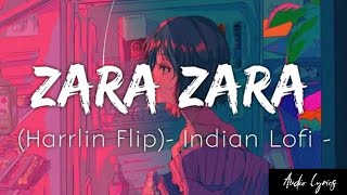 Zara Zara [loFi] [lyrics]- Bombay jayashri (harrlin Flip) | audio lyrics