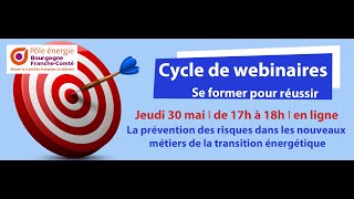 La prévention des risques dans les nouveaux métiers de la transition énergétique