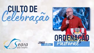 Igreja Seara - Culto de Celebração - 08/12/2024