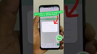 Solución al error de WhatsApp con el idioma inglés