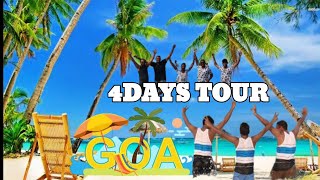 GOA 4 DAYS TOUR COMPLETE VIDEO