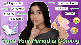 20 Signs Your Period is Coming (how to tell period symptoms) | Just Sharon