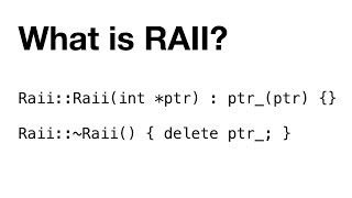 What is RAII (Resource Acquisition Is Initialization)?