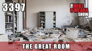 Ep 3397: The Great Room