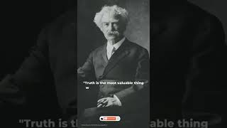 "Truth is the most valuable thing ...|| Mark Twain Quotes || #36#shorts  #quotes #viralqoutes