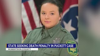 State seeking death penalty in Savanna Puckett case