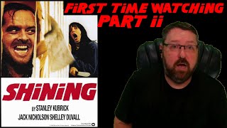 Horrified Reaction PART 2 - The Shining - First Time Watching