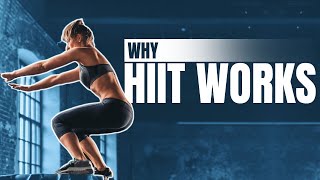 Why HIIT For Fat Loss? (HOW IT WORKS!)