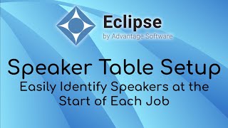 Speaker Table - Easily Identify Speakers at the Start of Each Job