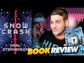 Snow Crash | Spoiler Free Book Review