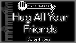 Hug All Ur Friends - Cavetown - Piano Karaoke Instrumental