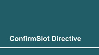 ConfirmSlot Directive | Part - 27 | Create custom Alexa skill using AWS Lambda function