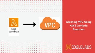 Creating VPC Using AWS Lambda Function | DevOps Solutions Company | MoogleLabs