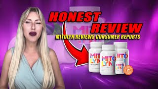 MITOLYN REVIEW (❗REAL CUSTOMER❗) MITOLYN WEIGHT LOSS SUPPLEMENT - MITOLYN REVIEWS CONSUMER REPORTS