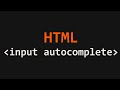 input autocomplete Tag HTML