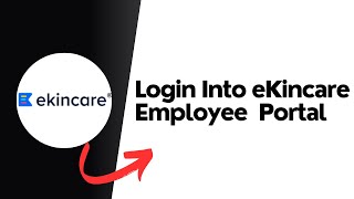 How to login into eKincare employee portal