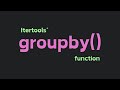Python Itertools' Groupby Function Explained in 1 Minute