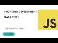 JavaScript Tutorial for Beginner #4: Data Types in JavaScript #javascript #datatype