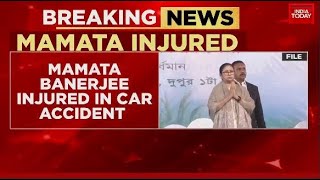 Mamata Banerjee Injured In Car Accident, Suffers Minor Head Injury