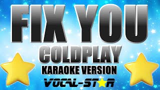 Coldplay - Fix You | With Lyrics HD Vocal-Star Karaoke