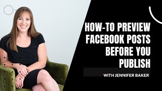 How-to Preview Facebook Posts Before You Publish