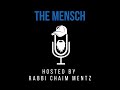 The Mensch: Episode 1