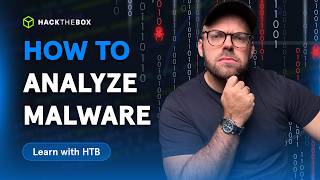 An introduction to malware analysis | Learn with HTB