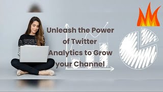 Unlock the Power of Twitter Buffer Analytics to grow your channel