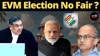 EVM Election No Fair? ECI Action Under Huge Ques? #lawchakra #supremecourtofindia #analysis