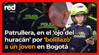 Patrullera de Policía enfrentaría duras consecuencias por 'bolillazo' a un joven en Bogotá