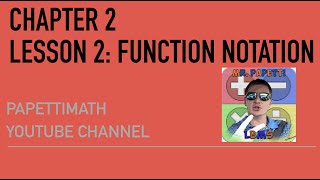 Chapter 2 Lesson 2: Function Notation Exercise 1