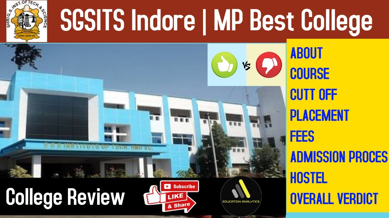 College Review | SGSITS Indore | RGPV | Fees | Placement Cut Off - YouTube