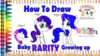 How To Draw Rarity My Little Pony || Growing up Stage 3