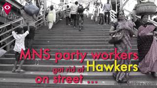 Watch how MNS party workers get rid of hawkers | Civic | Mumbai Live |