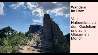 Harz – Von Halberstadt zu den Klusfelsen und zum Gläsernen Mönch