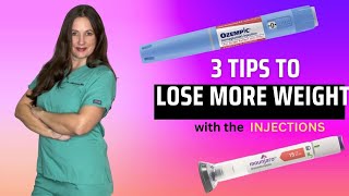 3 Tips to Lose MORE Weight on the weight loss injections