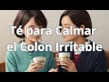 Secretos del Té para el Colon Irritable: Descubre Cómo Calmar Tu Digestión de Forma Natural