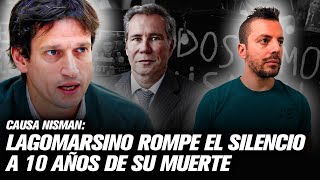 ⚖️ CAUSA NISMAN, DIEGO LAGOMARSINO ROMPE EL SILENCIO A 10 AÑOS DE SU MUERTE, CON ULISES JAITT