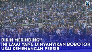 BIKIN MERINDING!! INI LAGU YANG DINYANYIKAN BOBOTOH USAI KEMENANGAN PERSIB