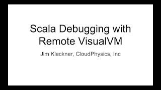 Scala Debugging With Remote VisualVM Part1 - Connecting